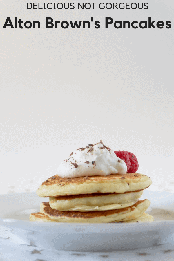 Alton Brown's pancakes are super tasty no matter what you put in or on top! I like chocolate chips, but whipped cream and raspberries are perfect for a special breakfast or brunch! #altonbrown #pancakes #breakfast #brunch