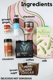 Chestnut Praline Latte - Delicious Not Gorgeous